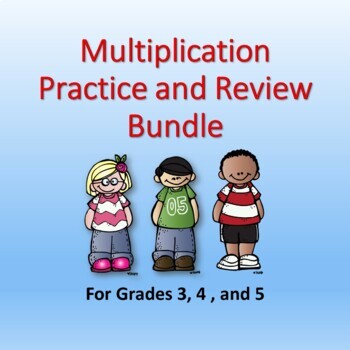 Preview of Multiplication Bundle for  3rd, 4th and 5th Grades