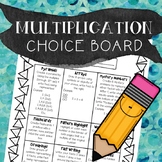Multiplication Choice Board