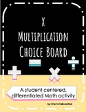 Multiplication Choice Board