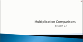 Multiplication Comparisons - (Video Lesson: Go Math 4.2.1)