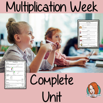 Multiplication Complete Week Unit