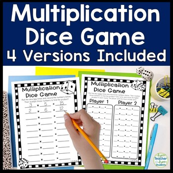 Preview of Multiplication Dice Game | 4 Options | Multiplication Game Printable Activity