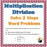 Multiplication Division 2 Steps Word Problems 3rd 4th Grade (Bar Models)