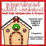 Multiplication & Division (4.NBT.5 & 4.NBT.6) Gingerbread 