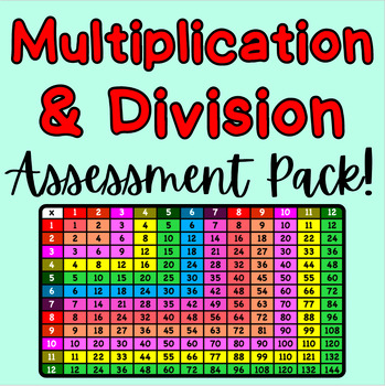 Preview of Multiplication & Division Assessment Pack!