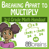 Multiplication & Division: Breaking Apart to Multiply pgs. 35-38