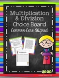 Multiplication & Division Choice Board (Common Core Aligned)