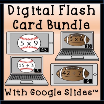 Preview of Multiplication & Division Digital Flash Cards Bundle - Distance Learning