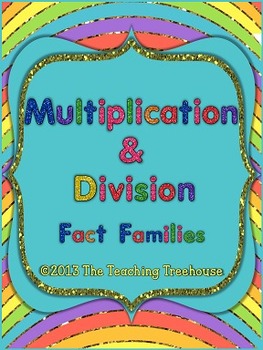Preview of Multiplication & Division: Fact Families Worksheet