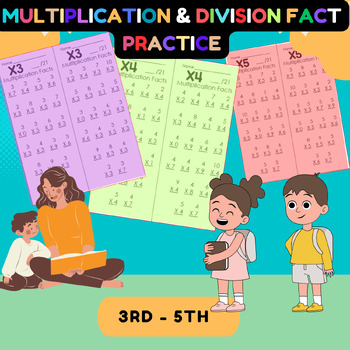 Preview of Multiplication & Division Fact Practice