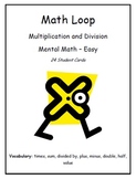 "I Have... Who Has..." Multiplication & Division (Level - Easy)