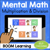 Multiplication & Division Mental Math Tasks BOOM CARDS Dis