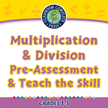 Preview of Number & Operations: Multiplication & Division - Pre-Assess/Teach - NOTEBOOK 3-5