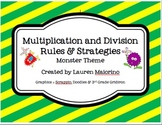 Multiplication & Division Rules and Strategies- monster & 