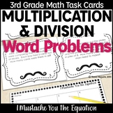Multiplication & Division Word Problems Task Cards