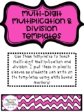 Multiplication & Division Template (Multi-digit)