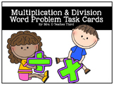 Multiplication & Division Word Problem Task Cards