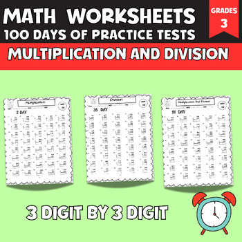 Preview of Multiplication & Division Worksheets,100 days of practice tests,3Digit by 3Digit
