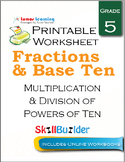 Multiplication & Division of Powers of Ten Printable Worksheet, Grade 5