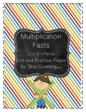 Multiplication Drills and Practice Through Skip Counting