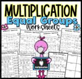 Multiplication Equal Groups Worksheets