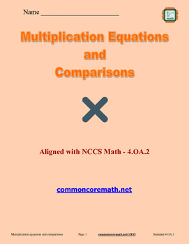 Preview of Multiplication Equations and Comparisons - 4.OA.1