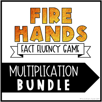 Preview of Multiplication Fact Fluency Games - Fire Hands - The Bundle