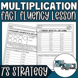3rd Grade Multiplication Fact Fluency for 7s Strategy Less