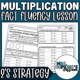 3rd Grade Multiplication Fact Fluency for 2s Strategy Less