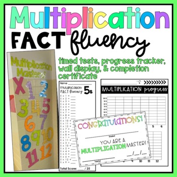 Preview of Multiplication Fact Fluency - Tests 0-12, Progress, Wall Display & Certificate