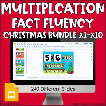 Preview of Multiplication Fact Fluency x1-10 Bundle | Christmas | Google Slides