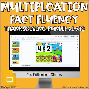 Preview of Multiplication Fact Fluency x1-10 Bundle | Thanksgiving | Google Slides