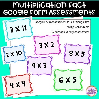 Preview of Multiplication Fact Google Form Assessments