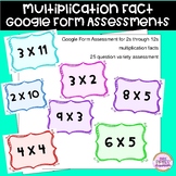 Multiplication Fact Google Form Assessments