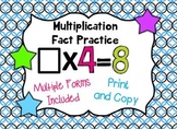 Multiplication Fact Practice Pages - Missing Factors