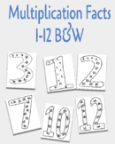 Multiplication Facts 1-12 in Black and White