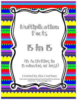 Preview of Multiplication Facts - 15 Activities in 15 Minutes  (Times Tables) math
