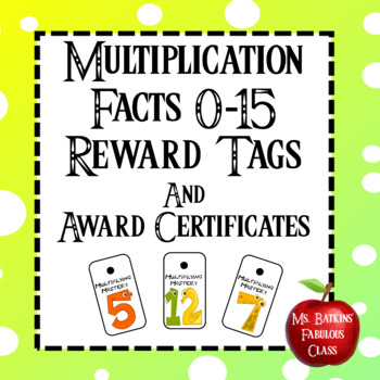 Preview of Reward Tags and Editable Award Certificates for Multiplication Facts  0-15