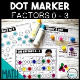 Multiplication Facts 0 - 3 Dot Marker Math Worksheets