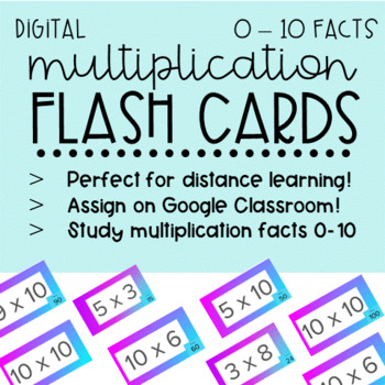 Preview of Multiplication Facts Flashcards Distance Learning Digital 0-10 Times Tables
