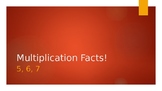 Multiplication Facts Powerpoint 5s, 6s, and 7s