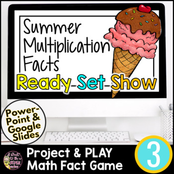 Preview of Multiplication Facts Practice | Summer Math Games | 3rd Grade Math Games