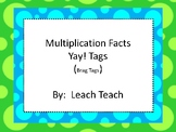 Multiplication Facts Yay! Tags (Brag Tags)