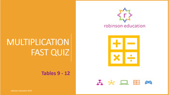 Preview of Multiplication Fast Quiz (Tables 9 - 12)