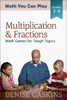 Preview of Multiplication & Fractions: Math Games for Tough Topics