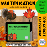 Multiplication Google™ Classroom | Thanksgiving