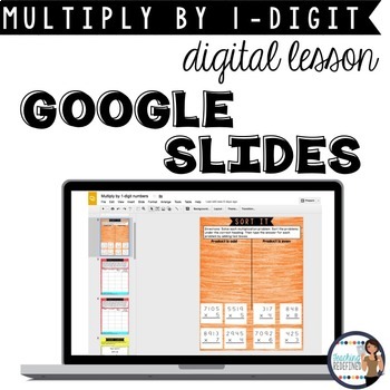 Preview of Multiplication Google Slides Interactive Lesson {3 and 4-digit by 1-digit}