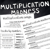 Multiplication Madness: Resources, Tricks, and Songs