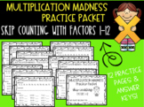 Multiplication Madness Skip Counting Practice Packet