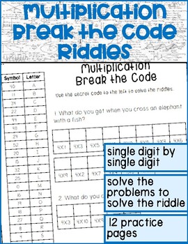 Preview of Multiplication Mastery Break the Code Activities